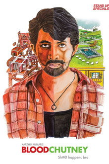 Karthik Kumar: Blood Chutney