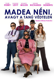Madea néni, avagy a tanú védtelen