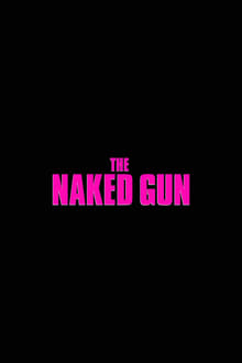Poster do filme Untitled Naked Gun Reboot