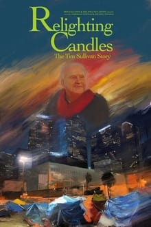 Poster do filme Relighting Candles: The Timothy Sullivan Story