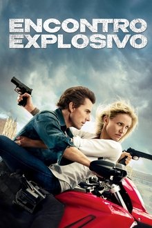 Poster do filme Encontro Explosivo