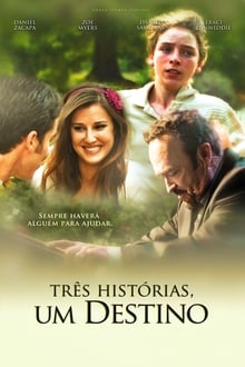 Poster do filme Três Histórias, Um Destino