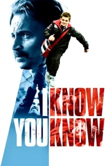 Poster do filme I Know You Know