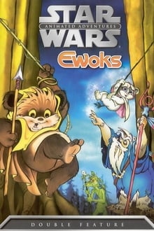 Poster do filme Star Wars: Ewoks - Tales from the Endor Woods