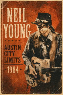 Neil Young and The International Harvesters: Austin City Limits