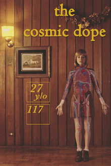 The Cosmic Dope - A Plant Experience