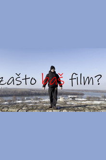 Zašto baš film?