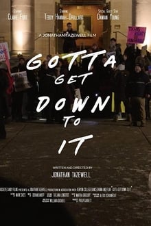 Poster do filme Gotta Get Down to It