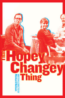 Poster do filme That Hopey Changey Thing