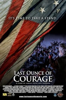 Last Ounce of Courage movie poster
