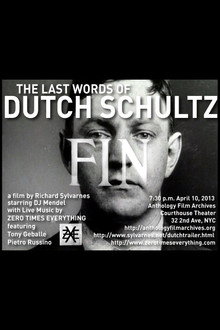 The Last Words of Dutch Schultz