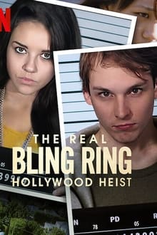 Poster da série Bling Ring: A História por Trás dos Roubos