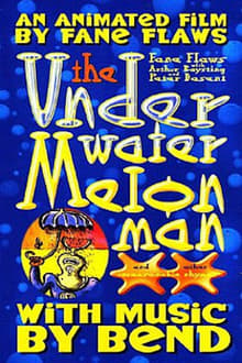 Poster do filme The Underwater Melon Man
