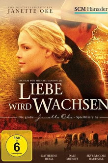 Liebe wird wachsen