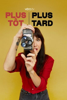 Plus tôt Plus Tard