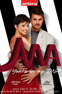 Ana, You're in My DNA