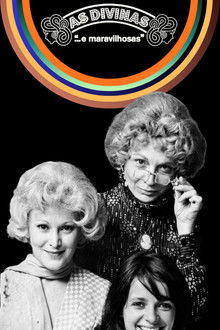 As Divinas… e Maravilhosas