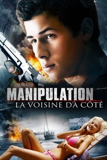 Manipulation : La Voisine d