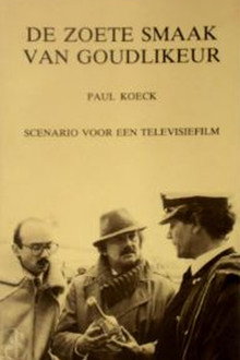 De Zoete Smaak Van Goudlikeur