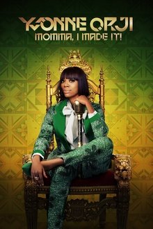 Poster do filme Yvonne Orji: Mamãe, Eu Consegui!