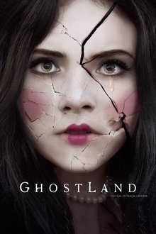 Ghostland streaming VF gratuit complet