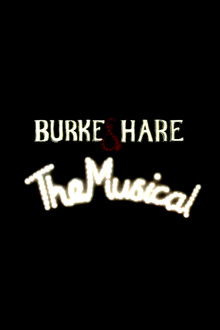 Burke and Hare: The Musical