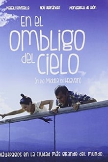 Poster do filme En el ombligo del cielo