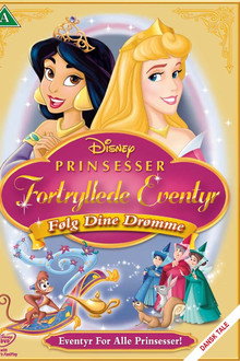 Disney prinsesser: Fortryllede eventyr: Følg dine drømme