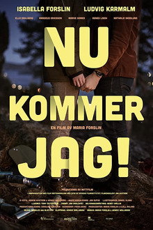 Nu kommer jag!