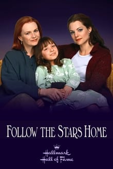 Follow the Stars Home movie poster