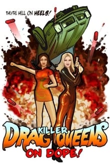 Poster do filme Killer Drag Queens on Dope