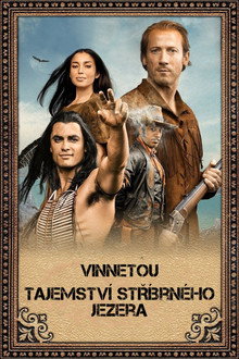 Vinnetou: Tajemství Stříbrného jezera