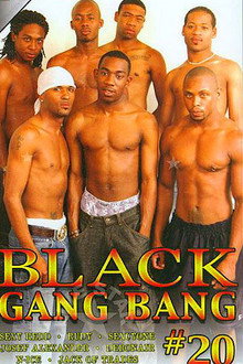 Black Gang Bang 20