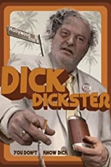 They Want Dick Dickster movie poster
