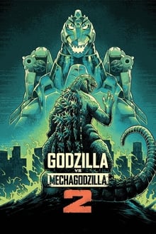 Poster do filme Godzilla vs. Mechagodzilla II