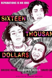 Poster do filme Sixteen Thousand Dollars