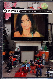 Björk:  MTV Unplugged & Live