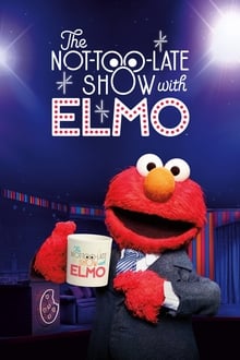 The Not-Too-Late Show with Elmo tv show poster