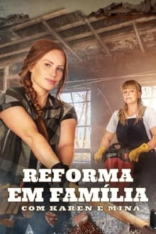 Poster da série Reforma em Família com Karen e Mina