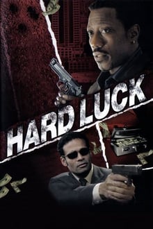 Poster do filme Hard Luck - Jogo Sujo