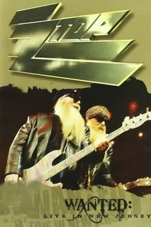 ZZ Top - Wanted - Live In New Jersey movie poster