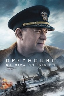 Greyhound: Na Mira do Inimigo Torrent (2020) Legendado WEB-DL 1080p Download