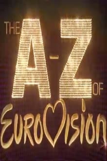 Poster do filme The A-Z of Eurovision