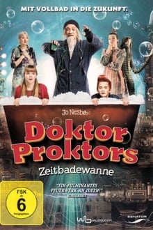 Doktor Proktors Zeitbadewanne