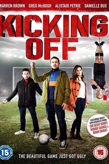 Poster do filme Kicking Off