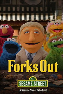 Forks Out: A Benoit Blanc Sesame Street Mystery