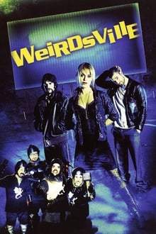 Poster do filme Weirdsville