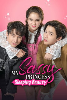 My Sassy Princess: Sleeping Beauty