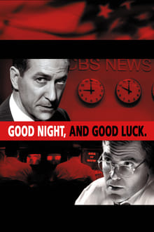 Good Night, and Good Luck.