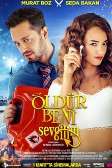 Öldür Beni Sevgilim